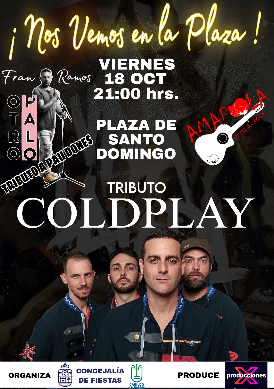 Cartel Tributo Nos Vemos en la plaza Santa Cruz de La Palma.jpg